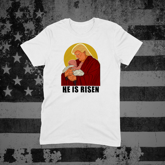 He is Risen Tee